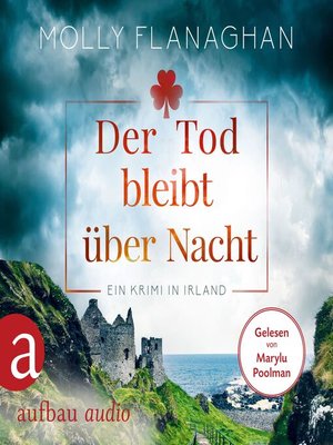 cover image of Der Tod bleibt über Nacht--Ein Krimi in Irland--Fiona O'Connor ermittelt, Band 2 (Ungekürzt)